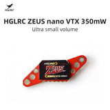 HGLRC Zeus nano VTX 350mW 16x16 20x20 25.5x25.5 mm For FPV Racing Drone - HGLRC Company
